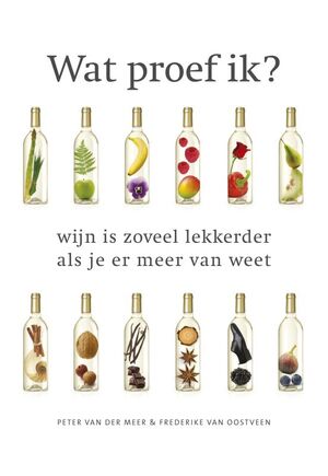 Wat proef ik? - P. van der Meer, F. van Oostveen Wat proef ik? - P. van der Meer, F. van Oostveen