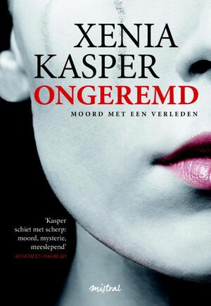 Ongeremd - Xenia Kasper Ongeremd - Xenia Kasper