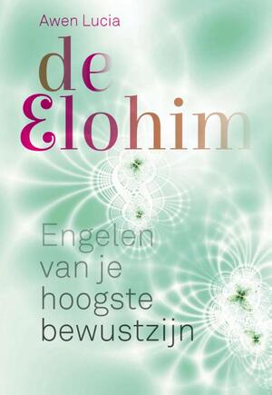 De Elohim - Awen Lucia De Elohim - Awen Lucia