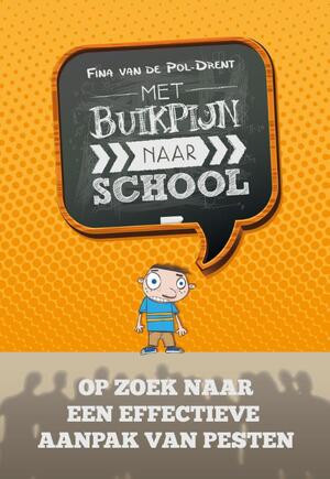 Met buikpijn naar school - Fina van der Pol-Drent Met buikpijn naar school - Fina van der Pol-Drent