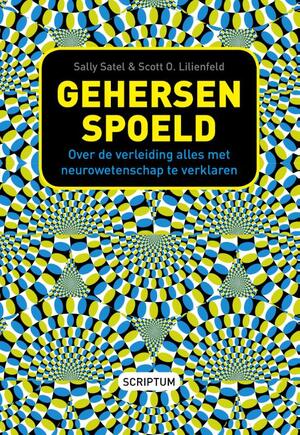 Gehersenspoeld - Sally Satel, Scott O. Lilienfeld