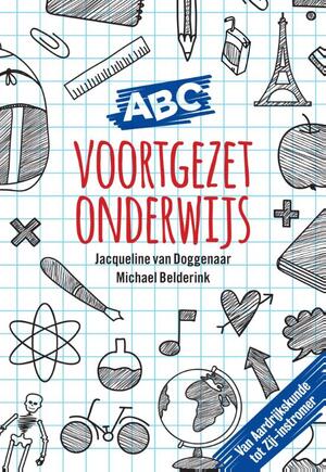 ABC van het voortgezet onderwijs - Jacqueline van Doggenaar, Michael Belderink