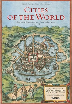 Cities of the World - Georg Braun, Franz Hogenberg Cities of the World - Georg Braun, Franz Hogenberg
