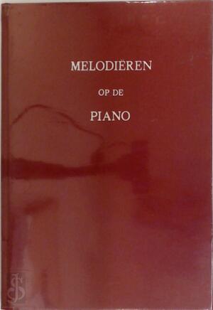 Melodiëren op de piano - L. Gelber, A. Verbist