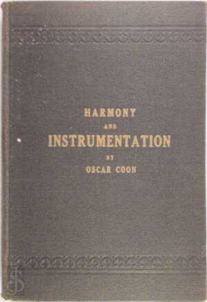 Harmony and Instrumentation - Oscar Coon Harmony and Instrumentation - Oscar Coon