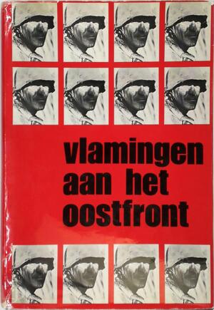 Vlamingen aan het Oostfront / 1 Het Vlaams Legioen - Unknown