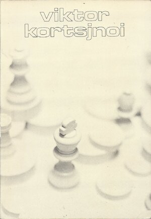 Viktor Kortsnoi - Victor Kortsnoi