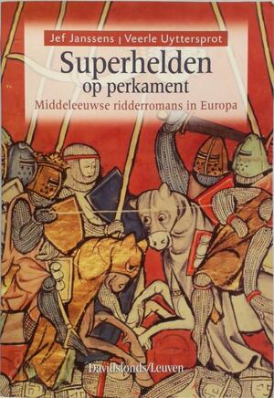 Superhelden op perkament - J. Janssens, V. Uyttersprot Superhelden op perkament - J. Janssens, V. Uyttersprot