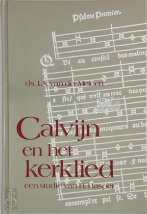 Calvijn en het kerklied - Meiden