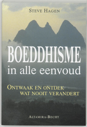 Boeddhisme in alle eenvoud - Steve Hagen Boeddhisme in alle eenvoud - Steve Hagen