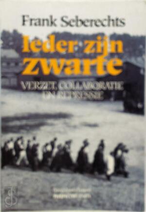 Ieder zijn zwarte - Frank Seberechts Ieder zijn zwarte - Frank Seberechts