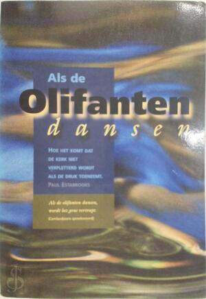 Als de olifanten dansen - P. Estabrooks