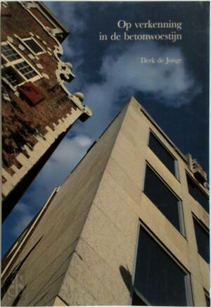 Op verkenning in de betonwoestijn - Jonge