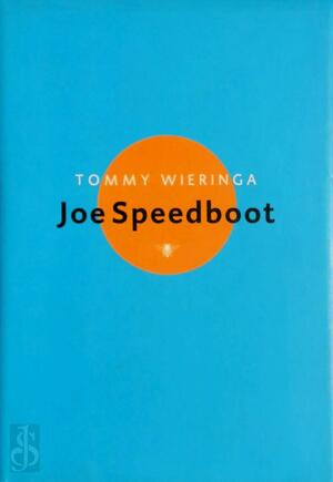 Joe Speedboot - Tommy Wieringa