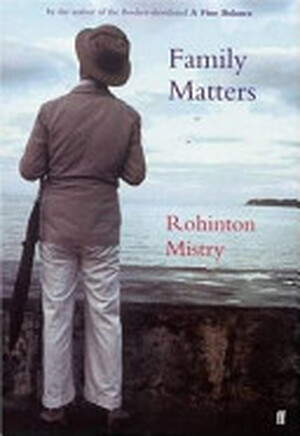 Family Matters - Rohinton Mistry