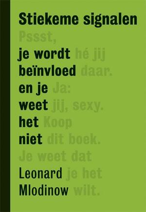 Stiekeme signalen - Leonard Mlodinow