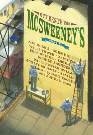Het beste van McSweeney's - Dave Eggers Het beste van McSweeney's - Dave Eggers