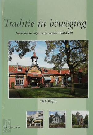 Traditie in beweging - Vibeke Kingma