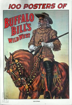 100 Posters of Buffalo Bill's Wild West - 
