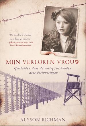 RICHMAN*MIJN VERLOREN VROUW - Alyson Richman RICHMAN*MIJN VERLOREN VROUW - Alyson Richman