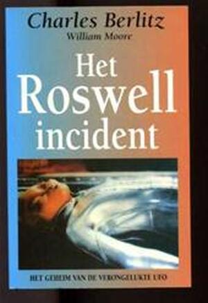 Het Roswell-incident - Charles Berlitz, William Moore Het Roswell-incident - Charles Berlitz, William Moore
