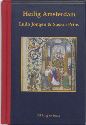 Heilig Amsterdam - L. Jongen, S. Prins