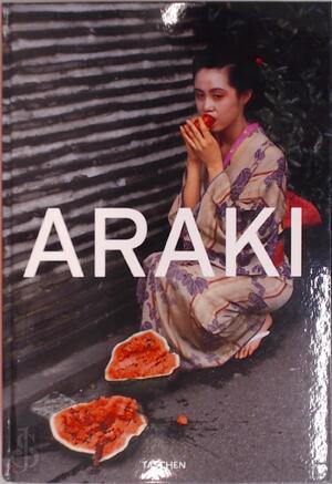 Araki - Nobuyoshi Araki Araki - Nobuyoshi Araki
