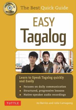 Easy Tagalog - Joi Barrios, Julia Camagong Easy Tagalog - Joi Barrios, Julia Camagong