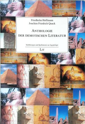Anthologie der demotischen Literatur - Friedhelm Hoffmann Anthologie der demotischen Literatur - Friedhelm Hoffmann