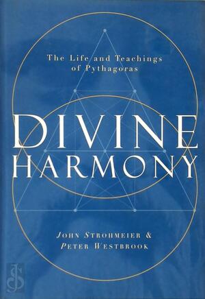 Divine Harmony - John Strohmeier, Peter Westbrook Divine Harmony - John Strohmeier, Peter Westbrook