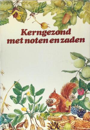 Kerngezond met noten en zaden - Moyer