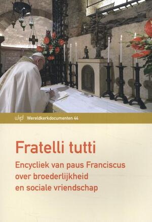 Fratelli tutti - Paus Franciscus