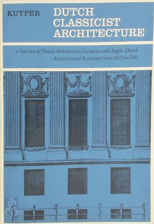 Dutch classicist architecture - Kuyper