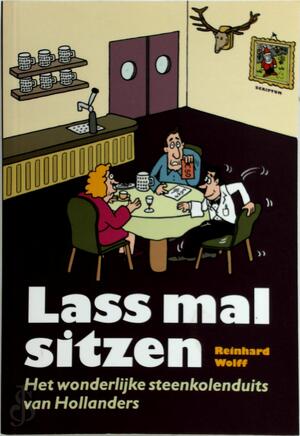 Lass mal sitzen - Reinhard Wolff Lass mal sitzen - Reinhard Wolff