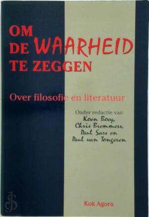 Om de waarheid te zeggen - Koen Boey, Chris Bremmers, Paul Sars, Paul van Tongeren