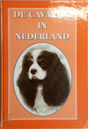 De Cavalier in Nederland - 