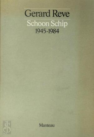 Schoon Schip - G. Reve