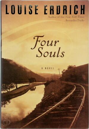 Four Souls - Louise Erdrich