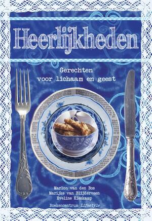 Heerlijkheden - Marlon van den Bos, Marijke van Blijderveen