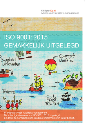 ISO 9001:2015 gemakkelijk uitgelegd - Christof Dahl