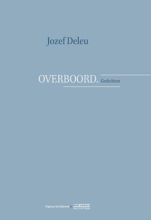 Overboord - Jozef Deleu