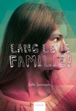 Lang leve familie - Joke Janssen