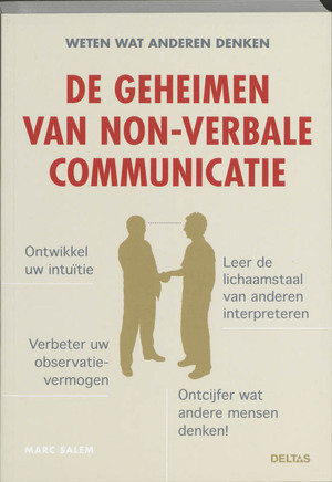 De geheimen van non-verbale communicatie - M. Salem De geheimen van non-verbale communicatie - M. Salem