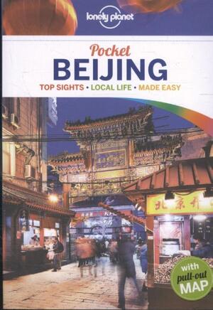 Lonely Planet Pocket Beijing - Lonely Planet Pocket Beijing -
