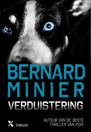 Verduistering - Bernard Minier Verduistering - Bernard Minier