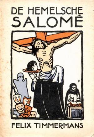De hemelsche Salomé - Felix Timmermans De hemelsche Salomé - Felix Timmermans