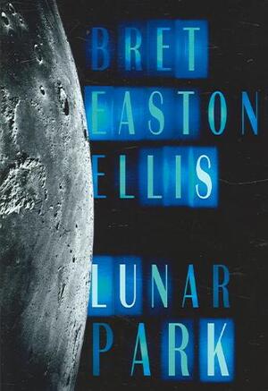 Lunar Park - Bret Easton Ellis