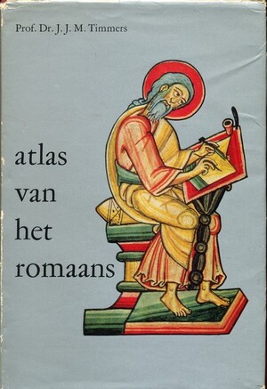 Atlas van her romaans, door J. J. M. Timmers - Jan Joseph Marie Timmers Atlas van her romaans, door J. J. M. Timmers - Jan Joseph Marie Timmers