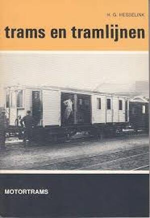 Motortrams - H.G. Hesselink Motortrams - H.G. Hesselink