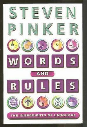 Words and rules - Steven Pinker Words and rules - Steven Pinker
